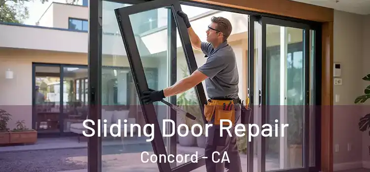 Sliding Door Repair Concord - CA